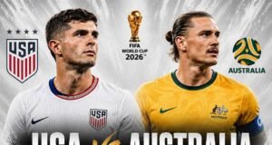 USA and Australia Set for High-Stakes Group D Showdown